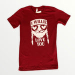 I Willie Love You Tee - POSH NOVA